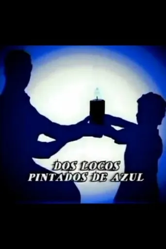 Dos locos pintados de azul movie poster - Entertainment content