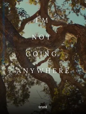 I'm Not Going Anywhere movie poster - Entertainment content