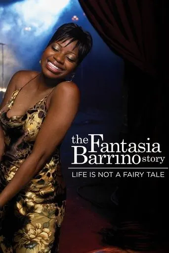 Life Is Not a Fairytale: The Fantasia Barrino Story movie poster - Rated 6.5/10