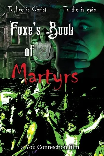 Foxe's Book of Martyrs movie poster - Entertainment content