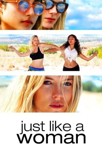 Just Like a Woman movie poster - Rated 5.5/10
