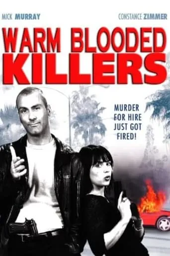 Warm Blooded Killers movie poster - Rated 6/10