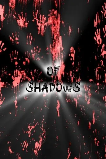 Of Shadows movie poster - Entertainment content