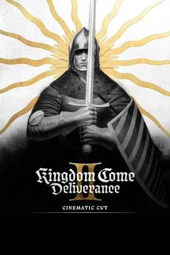 Kingdom Come: Deliverance II Cinematic Cut movie poster - Entertainment content