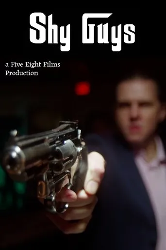 Shy Guys: a Mafia Comedy movie poster - Rated 10/10