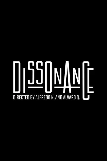 Dissonance movie poster - Rated 8/10