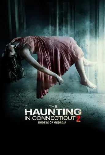 The Haunting in Connecticut 2: Ghosts of Georgia movie poster - Rated 5.8/10