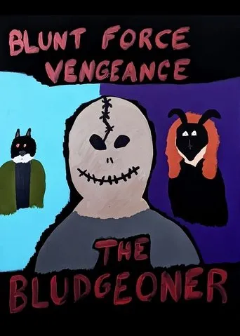 The Bludgeoner movie poster - Entertainment content
