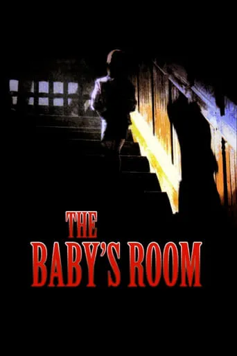 The Baby's Room movie poster - Rated 6.8/10