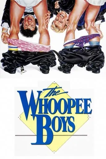 The Whoopee Boys movie poster - Rated 5.1/10
