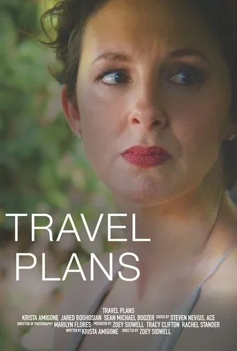 Travel Plans movie poster - Entertainment content