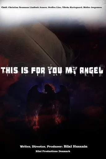 This Is for You My Angel movie poster - Entertainment content