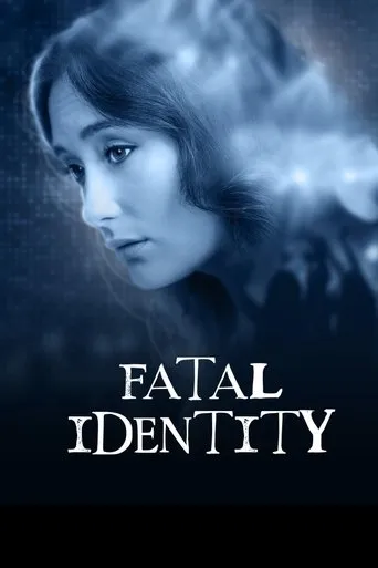 Fatal Identity movie poster - Rated 10/10