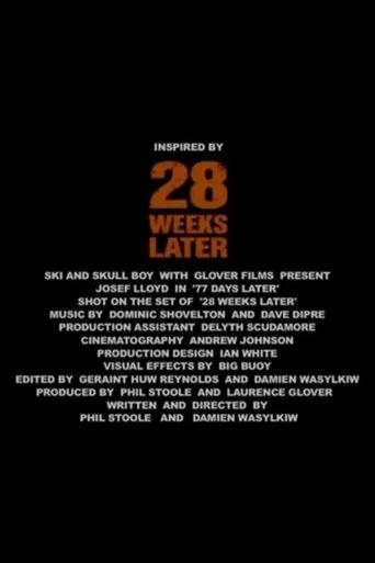 28 Weeks Later: 77 Days Later movie poster - Entertainment content