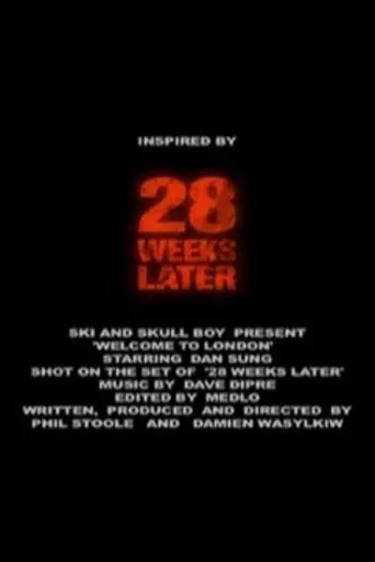 28 Weeks Later: Welcome to London movie poster - Entertainment content