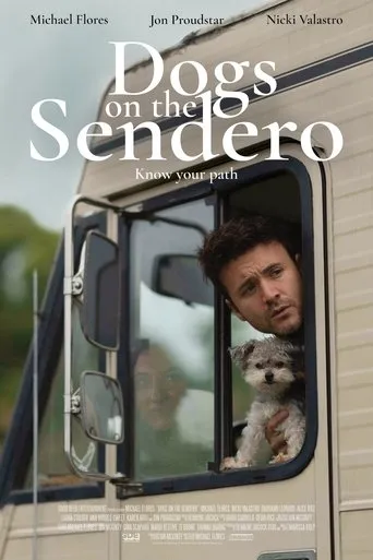 Dogs on the Sendero movie poster - Entertainment content