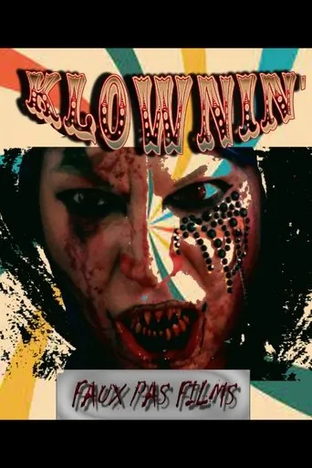 Klownin' movie poster - Entertainment content