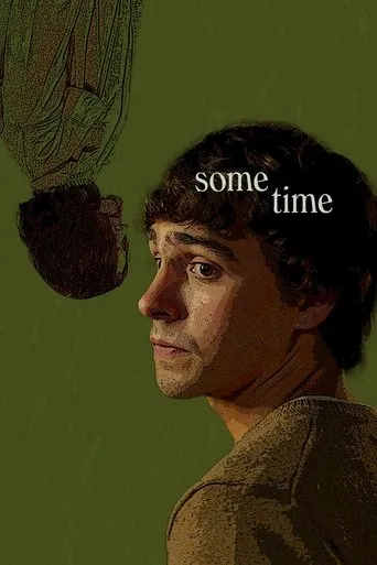 Some Time movie poster - Entertainment content