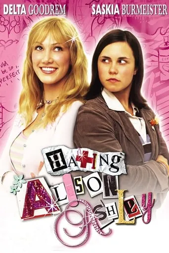 Hating Alison Ashley movie poster - Rated 5.3/10