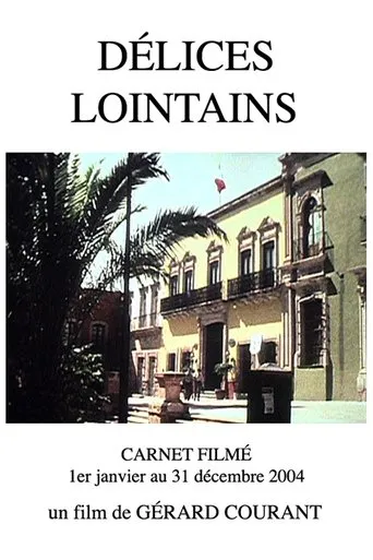 Délices lointains movie poster - Entertainment content