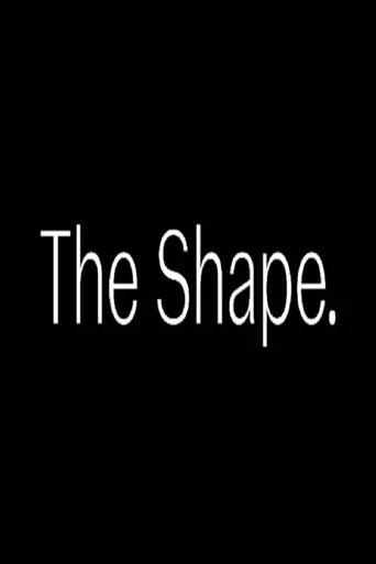 THE SHAPE movie poster - Entertainment content