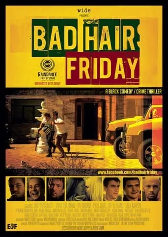 Bad Hair Friday movie poster - Rated 6.8/10