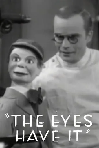 The Eyes Have It movie poster - Rated 4.3/10