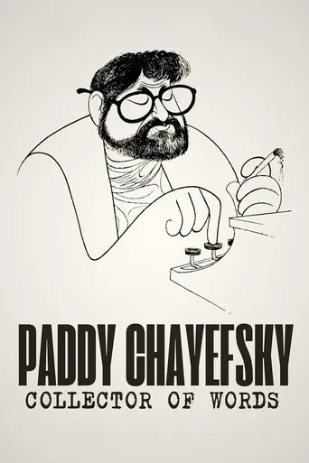 Paddy Chayefsky: Collector of Words movie poster - Entertainment content
