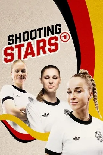 Shootingstars – Deutschlands neue Fußballgeneration movie poster - Rated 7/10