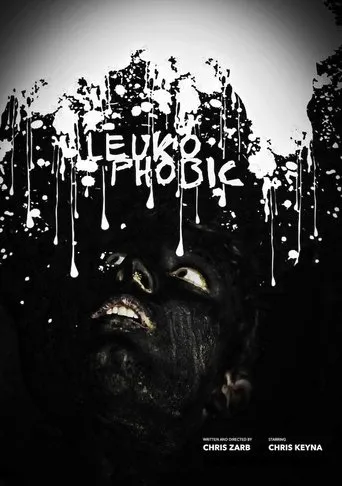 Leukophobic movie poster - Rated 10/10
