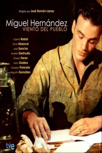Viento del pueblo: Miguel Hernández movie poster - Entertainment content