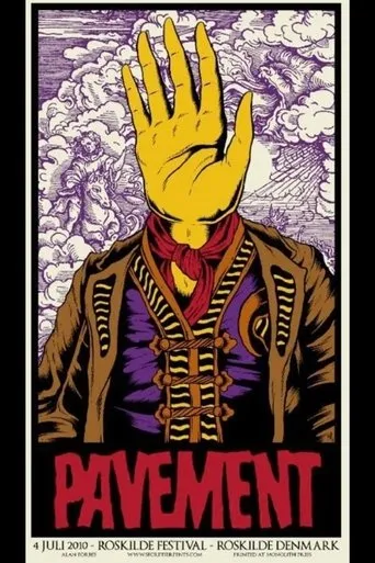 Pavement: Roskilde 2010 movie poster - Entertainment content