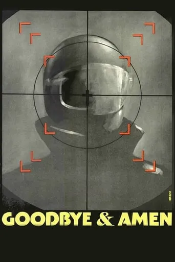 Goodbye & Amen movie poster - Rated 6.7/10