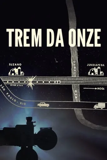 Trem da Onze movie poster - Entertainment content