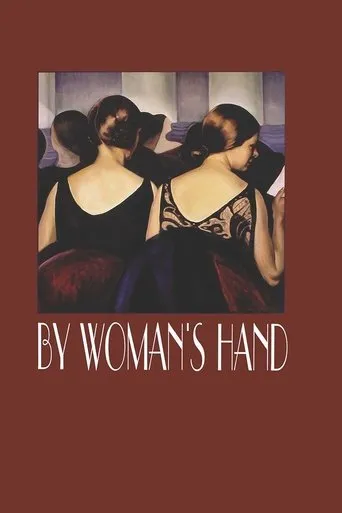 By Woman's Hand movie poster - Entertainment content