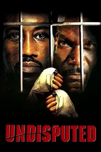 Undisputed movie poster - Rated 6.5/10