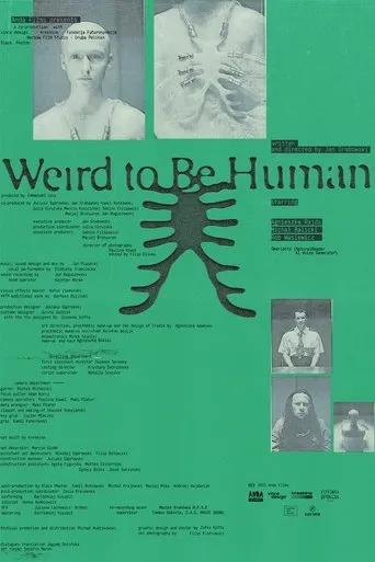 Weird to Be Human movie poster - Entertainment content
