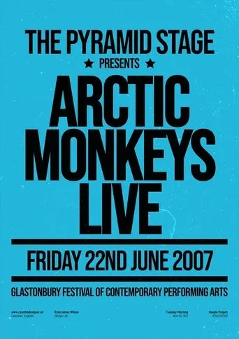 Arctic Monkeys live at Glastonbury movie poster - Entertainment content