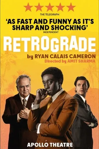 National Theatre Live: Retrograde movie poster - Rated 10/10