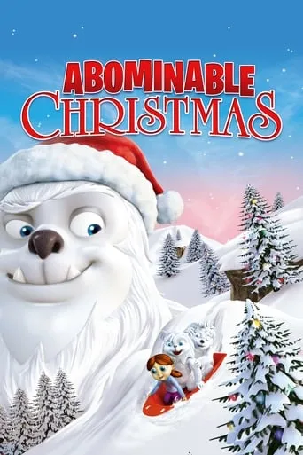Abominable Christmas movie poster - Rated 7.4/10