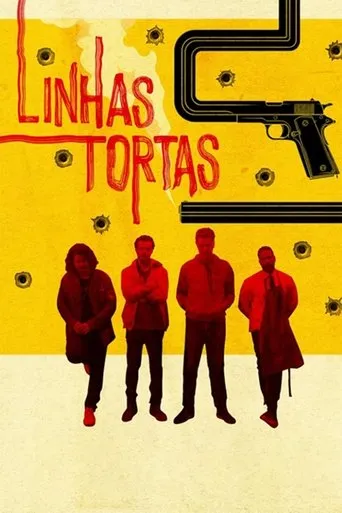 Linhas Tortas movie poster - Entertainment content