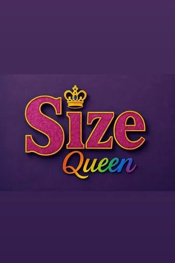 Size Queen movie poster - Entertainment content