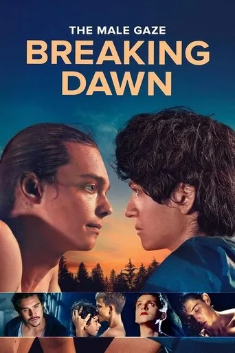 The Male Gaze: Breaking Dawn movie poster - Entertainment content