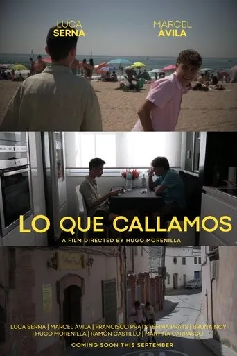LO QUE CALLAMOS movie poster - Entertainment content