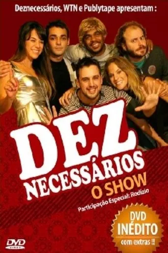 Deznecessários: O Show movie poster - Entertainment content