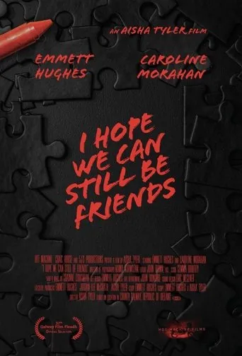 I Hope We Can Still Be Friends movie poster - Entertainment content