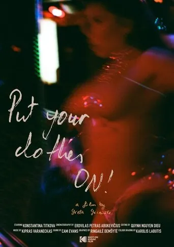 Put Your Clothes ON! movie poster - Entertainment content