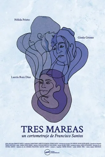 Tres mareas movie poster - Entertainment content