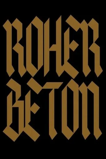 Roher Beton movie poster - Entertainment content