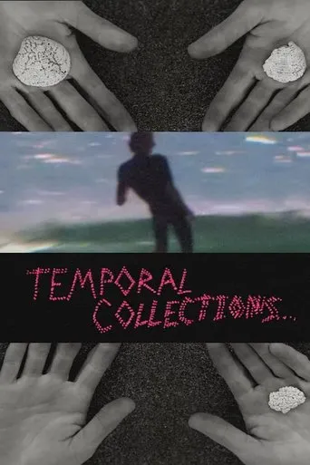 Temporal Collections movie poster - Entertainment content